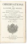 LE MONNIER, PIERRE-CHARLES. Observations de la Lune, du Soleil, et des Étoiles Fixes. 1751